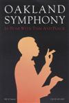 (MUSIC.) SIMMONS, CALVIN. Oakland Symphony, in Tune With Time and Place * A Season for Greatness, Oakland Symphony, Calvin Simmons, 198